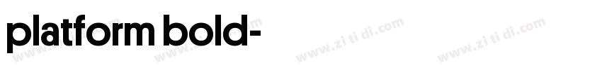 platform bold字体转换